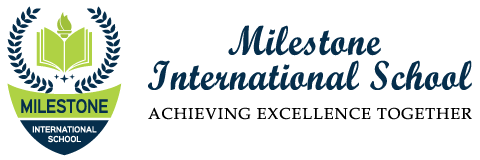 Milestone International School